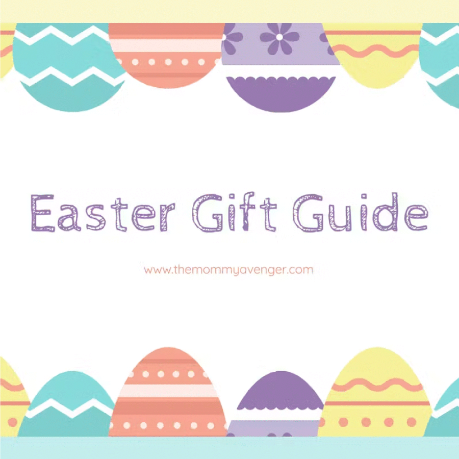 Featured: Mommy Avenger 2022 Easter Gift Guide
